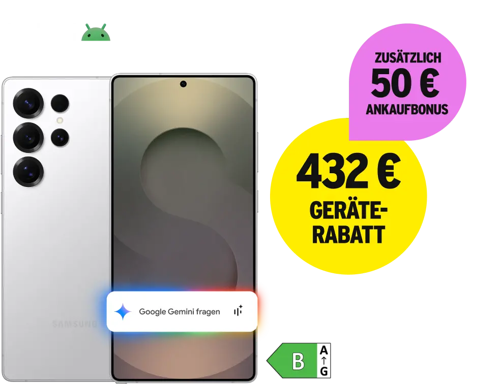 Samsung Galaxy S25 Ultra mit Energieklasse B. 432 € Geräterabatt. Zusätzlich 50 € Ankaufbonus.