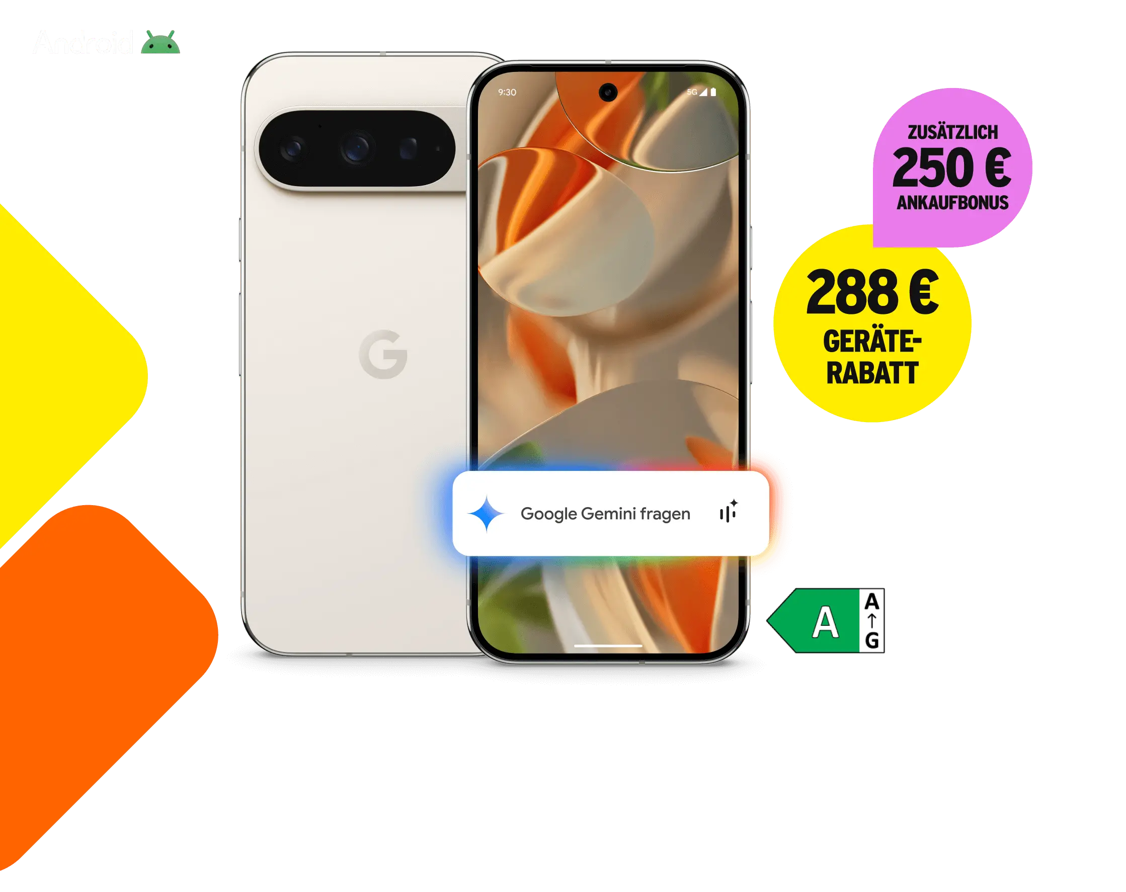 Google Pixel 9 Pro mit Energieklasse A. 288 € Geräterabatt. Zusätzlich 250 € Ankaufbonus.