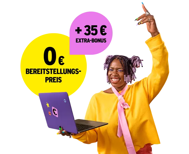 0 € Bereitstellungspreis + 35 € Extra-Bonus.