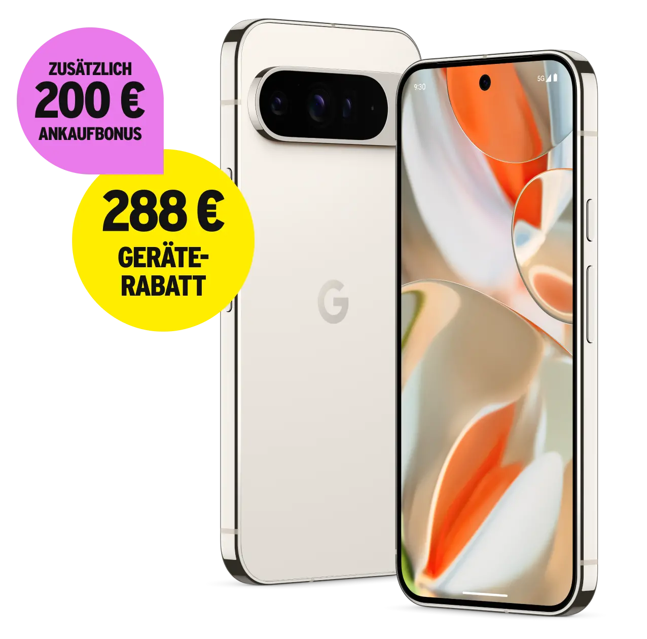 Vorder- und Rückansicht Google 9 Pro XL. Spare 288 €.