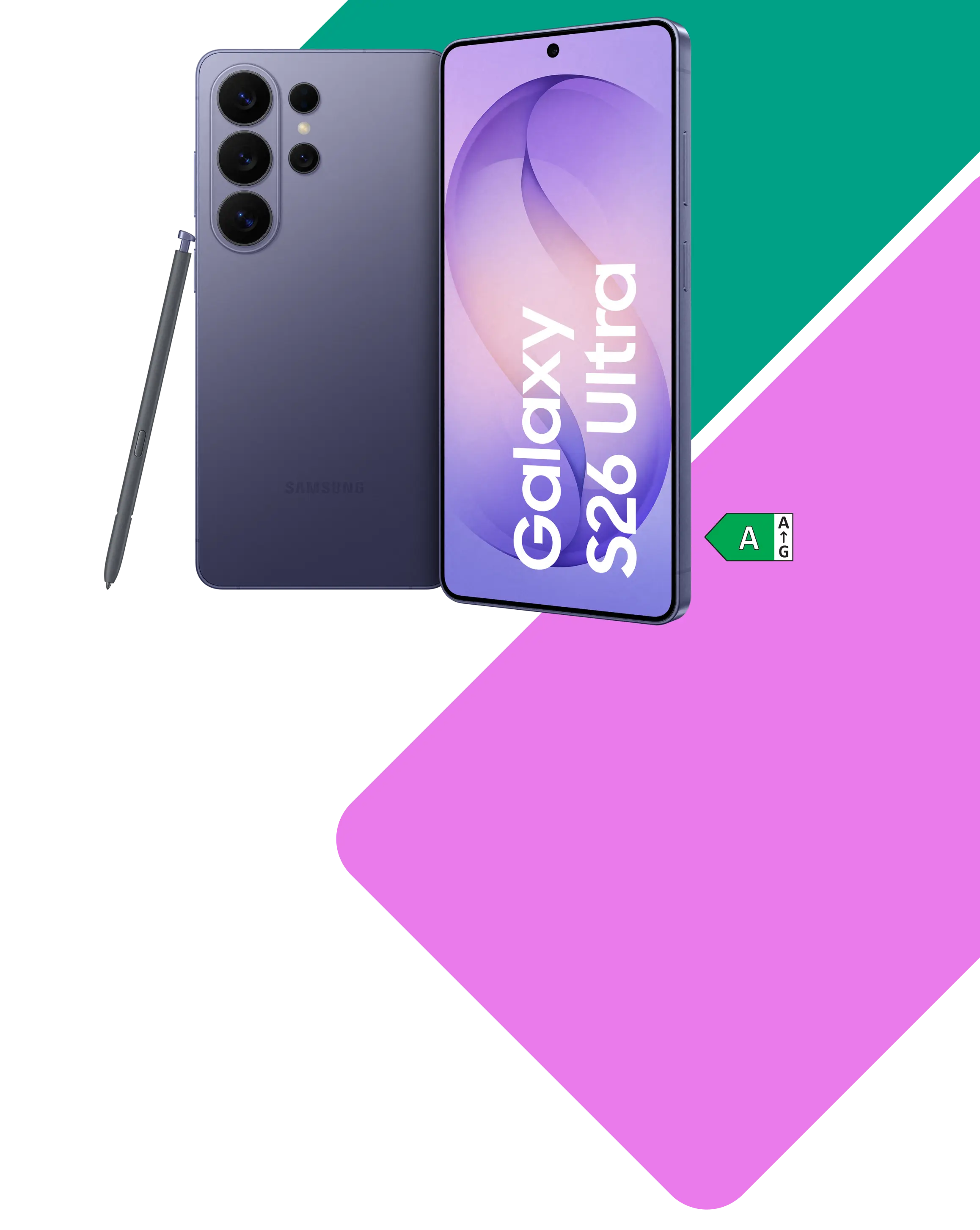 Vorder- und Rückansicht Samsung Galaxy S26 Ultra mit S-Pen. Energieeffizienzklasse A.