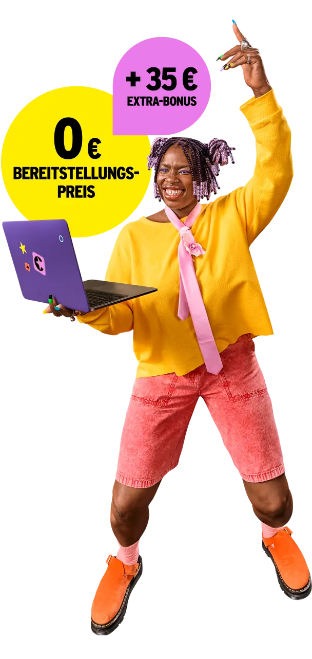 0 € Bereitstellungspreis + 35 € Extra-Bonus.