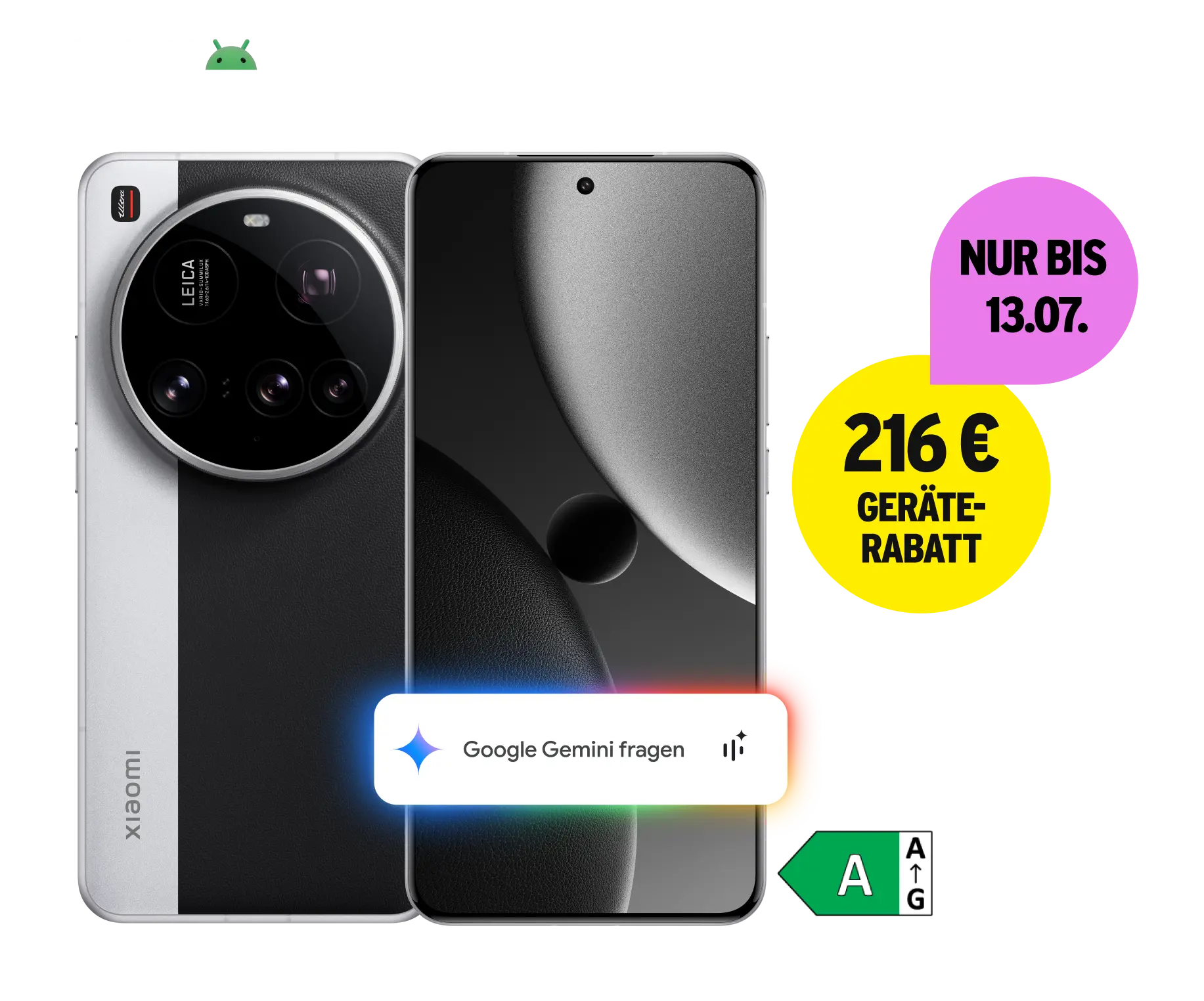 Xiaomi 15 Ultra mit Energieklasse A. 216 € Geräterabatt. Nur bis zum 13. Juli.