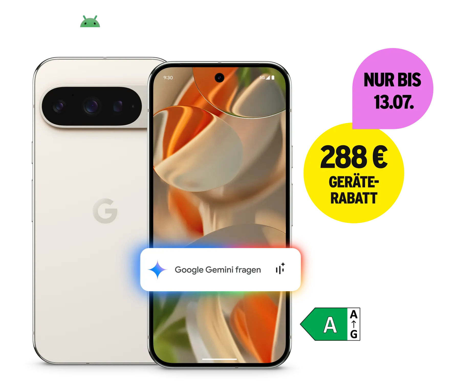 Google Pixel 9 Pro mit Energieklasse A. 288 € Geräterabatt. Nur bis zum 13. Juli.