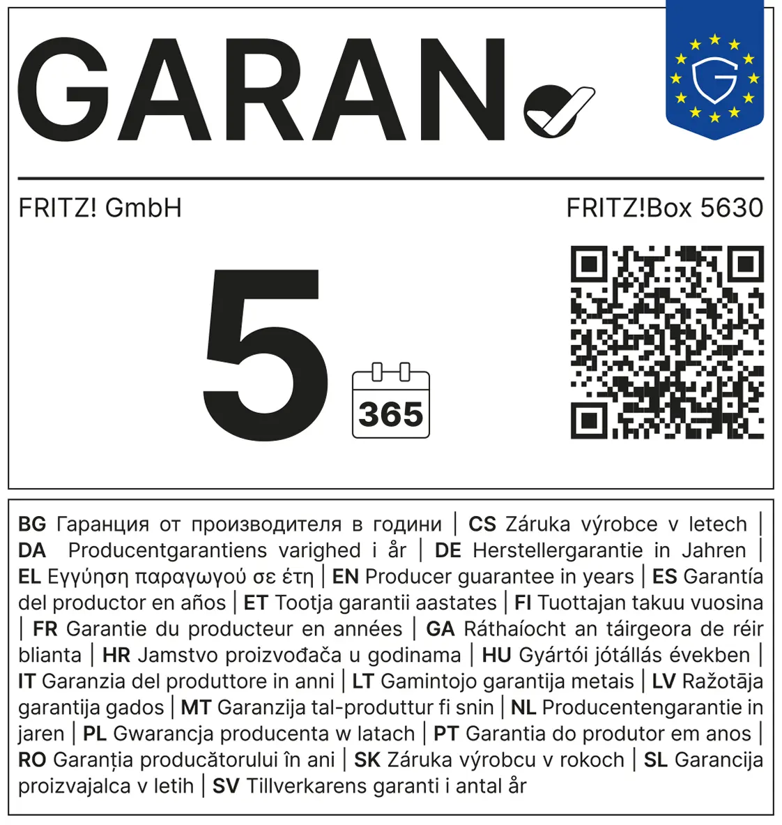 GARAN-Kennzeichnung: FRITZ! GmbH gewährt für FRITZ!Box 5630 eine Herstellergarantie von 5 Jahren, mit QR-Code und mehrsprachiger Übersetzungsliste des Begriffs „Herstellergarantie in Jahren".