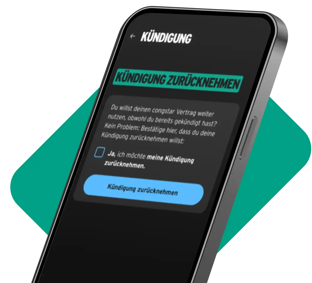 Smartphone mit congstar App: Ansicht „Kündigung zurücknehmen" mit Checkbox und Button
