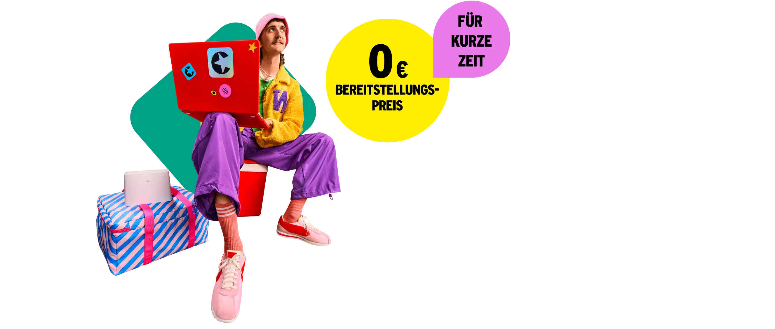 Für kurze Zeit 0 € Bereitstellungspreis.
