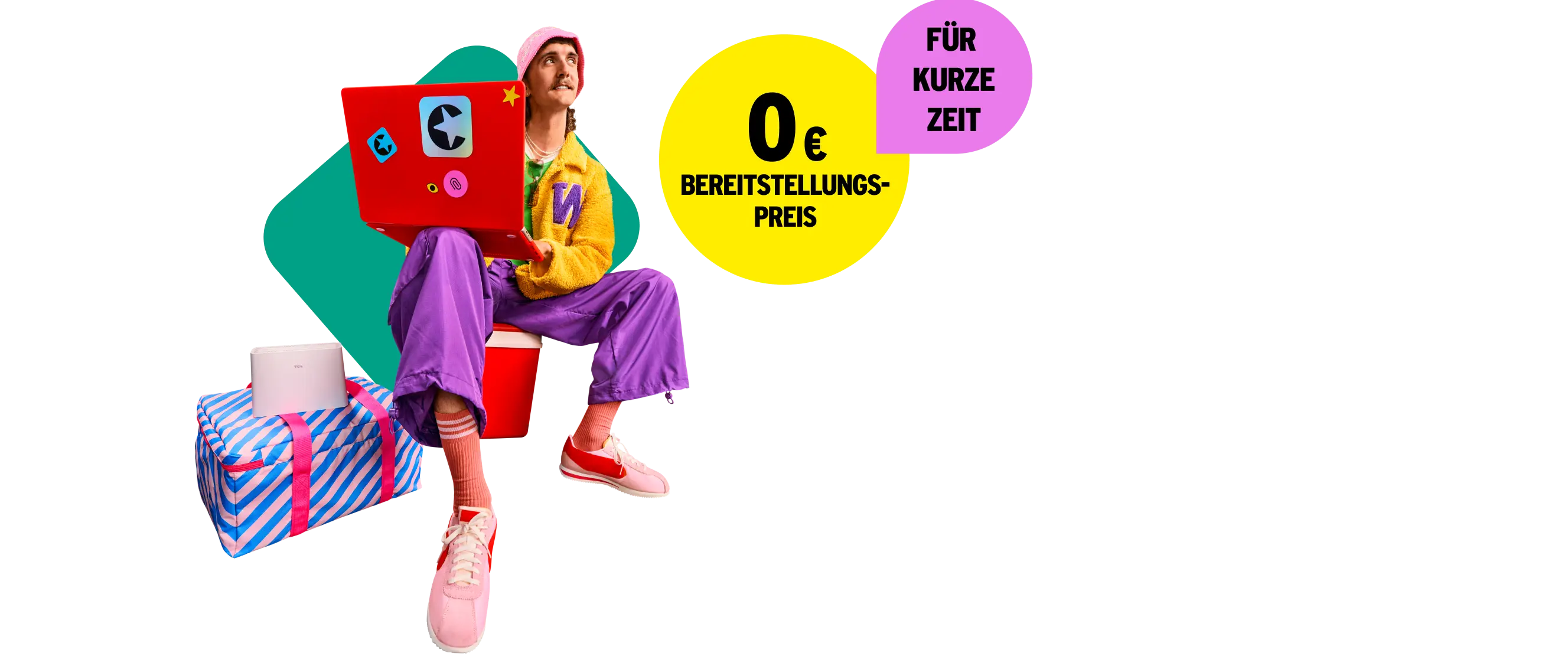 Für kurze Zeit 0 € Bereitstellungspreis.