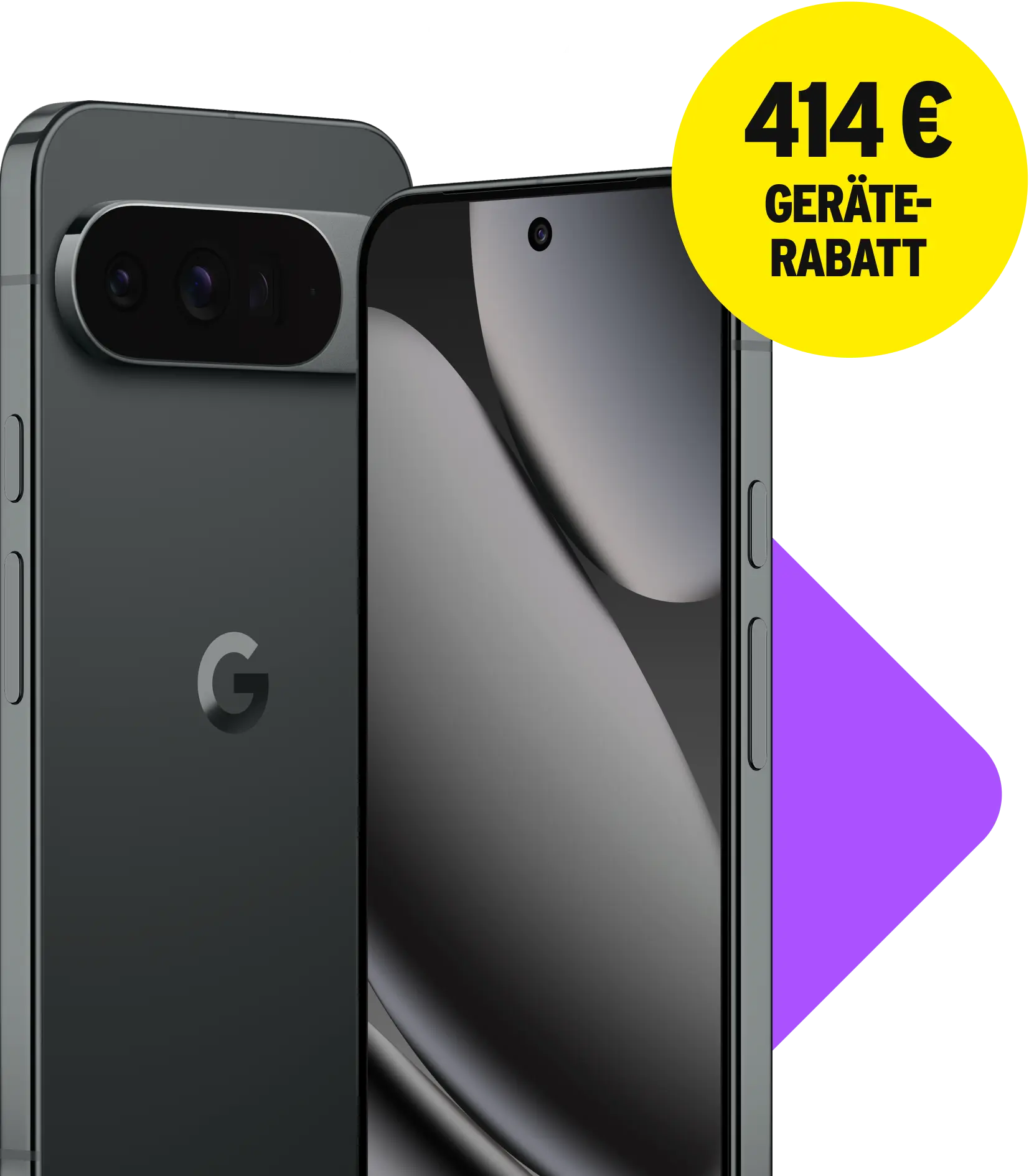z. B. mit Google Pixel Pro XL. 414 € Geräterabatt.