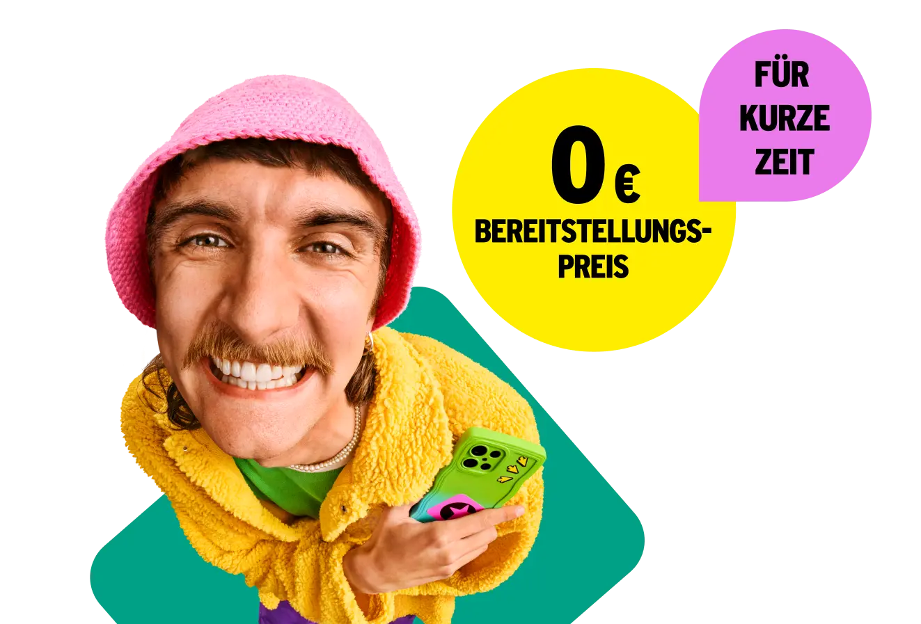 Für kurze Zeit: 0 € Bereitstellungspreis.