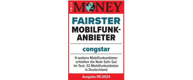 Testsiegel FOCUS MONEY 2024: Fairster Mobilfunkanbieter. congstar.
