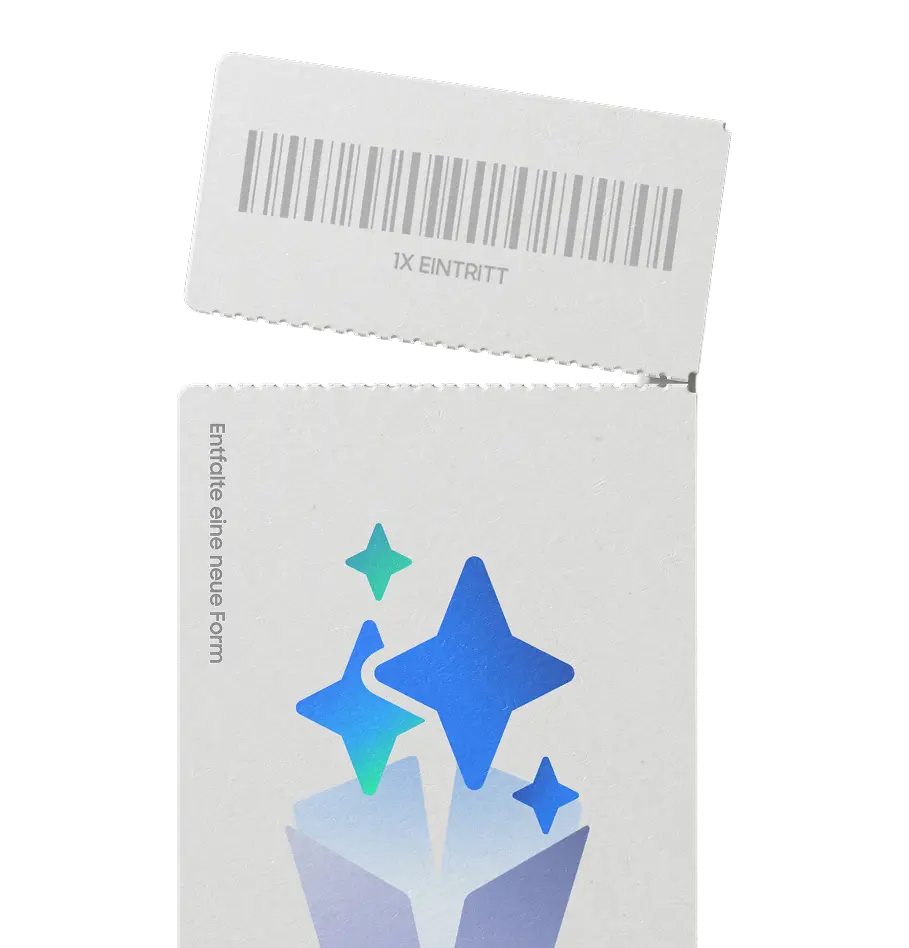 Ticket mit Sternen-Icons, Aufschrift „1x Eintritt" und Text „Entfalte eine neue Form"