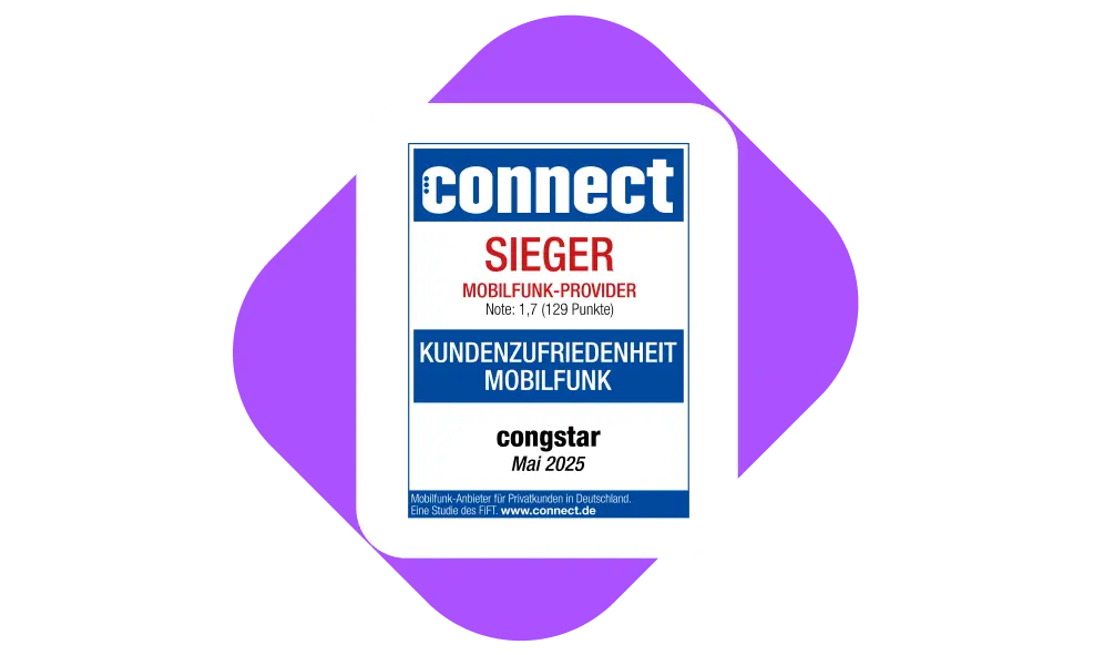 Siegel Kundenzufriedenheit Mobilfunk 2025 Abbildung Testsiegel connect Kundenzufriedenheit Mobilfunk 2025: Sieger in der Kategorie Mobilfunk-Provider. congstar. www.connect.de