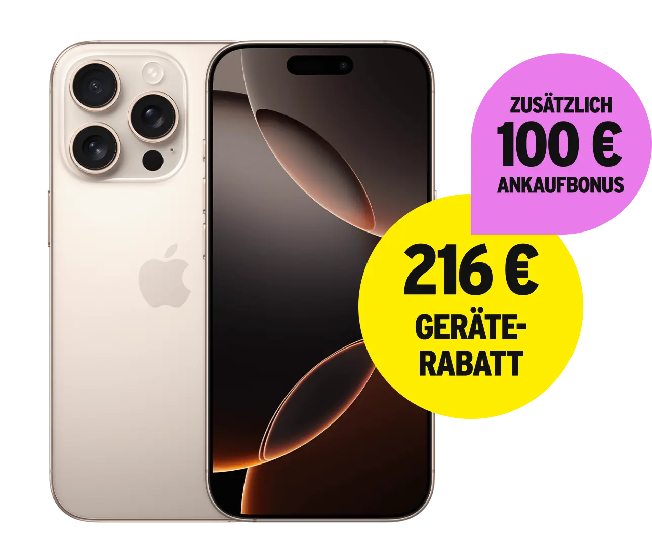 216 € Geräterabatt und zusätzlich 100 € Ankaufbonus