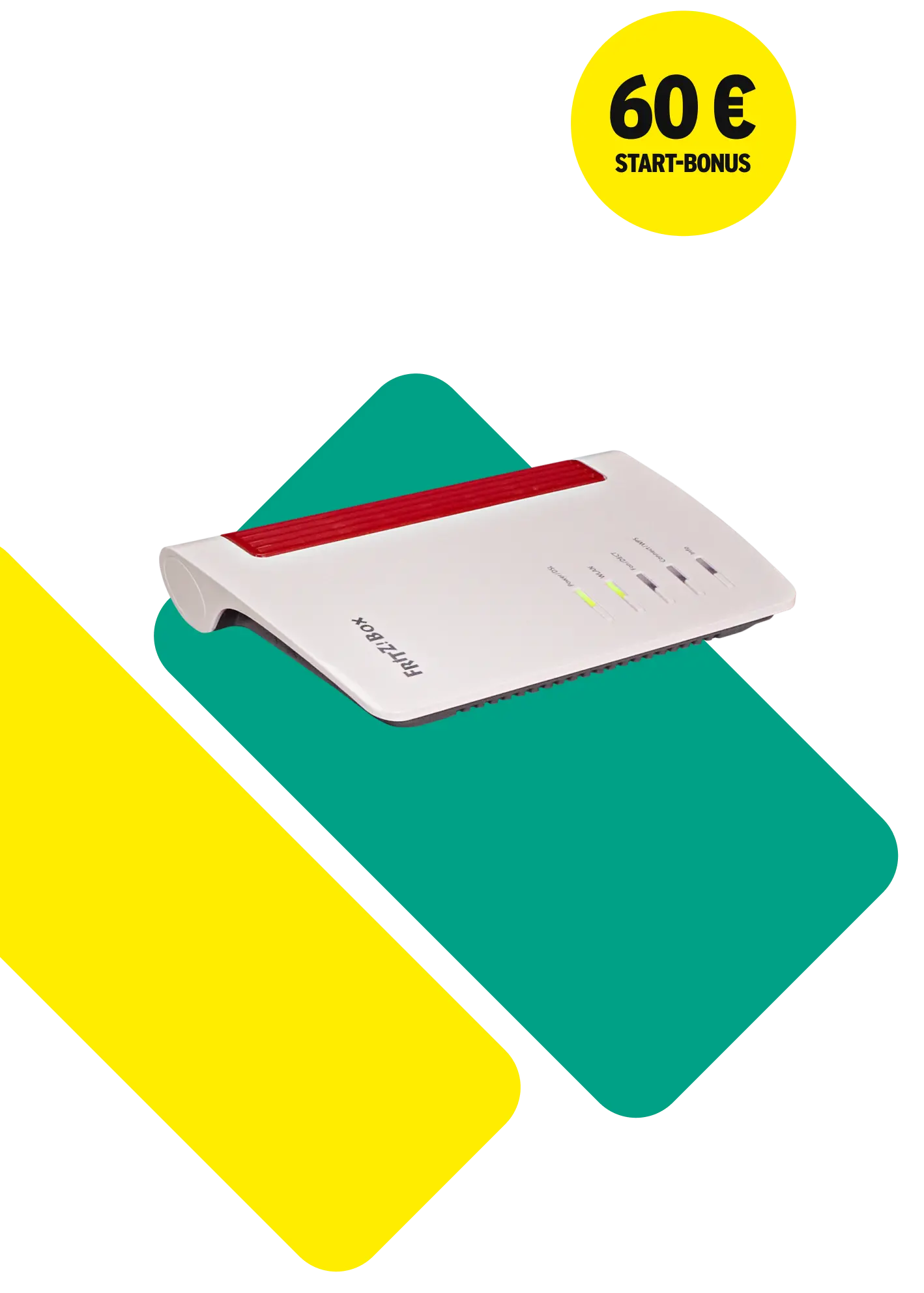 Fritzbox. 100 Mbit/s. 60 € Start-Bonus.