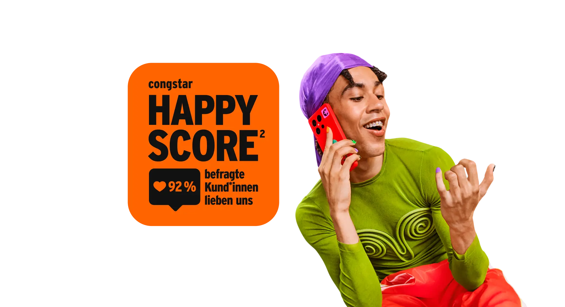 Das Bild zeigt links ein orangefarbenes Quadrat mit dem Text "congstar HAPPY SCORE*". Im Quadrat ist ein schwarzes Sprechblasensymbol mit einem Herz und "92% befragte Kund*innen lieben uns" zu sehen. Daneben ist eine Fußnote ² platziert.