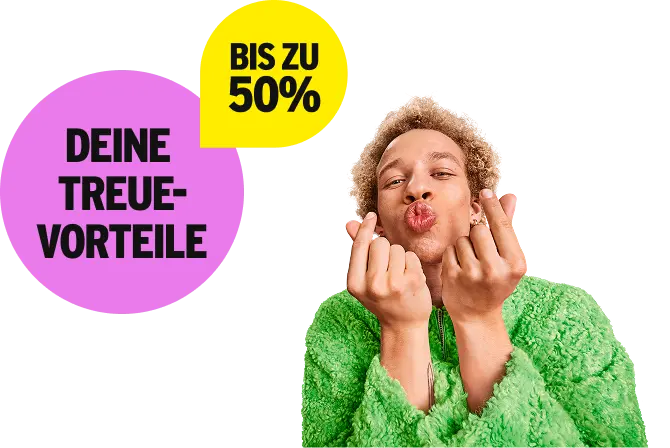 Deine Treue-Vorteile: Bis zu 50 %